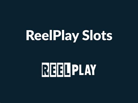 Reelplay slots